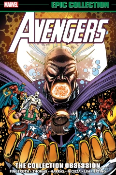 Avengers Epic Collection: The Collection Obsession