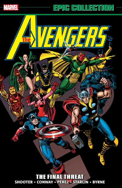 Avengers Epic Collection: The Final Threat (Trade Paperback, 2013) - Series 