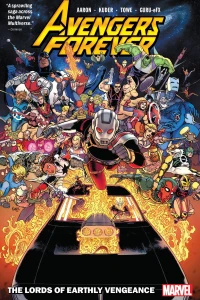 Avengers Forever: The Lords of Earthly Vengeance