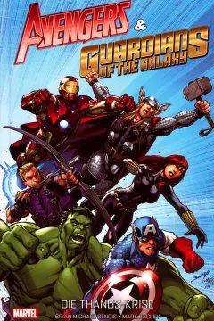 Avengers & Guardians of the Galaxy: Die Thanos-Krise
