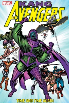Avengers: Kang: Time and Time Again