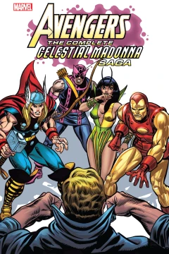 Avengers: The Complete Celestial Madonna Saga