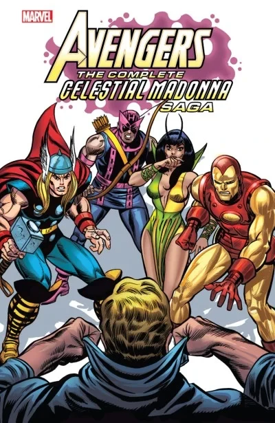 Avengers: The Complete Celestial Madonna Saga (Trade Paperback, 2017) - Series 