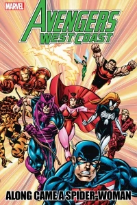 Avengers: West Coast Avengers - Along Came A Spider-Woman