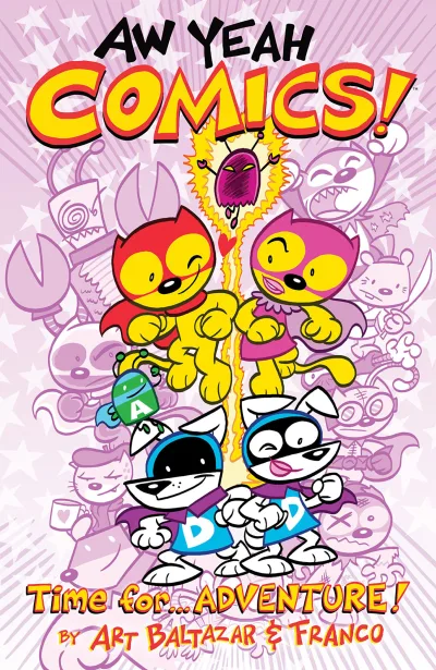 Aw Yeah Comics!: Time For... Adventure! (2015) - Series 
