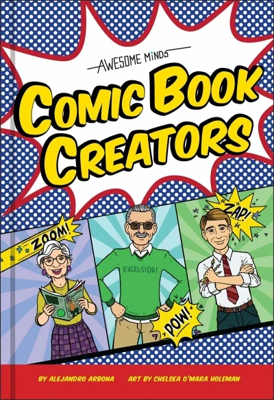 Awesome Minds: Comic Book Creators (2019) - Series 