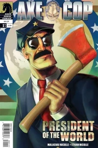 Axe Cop: President of the World