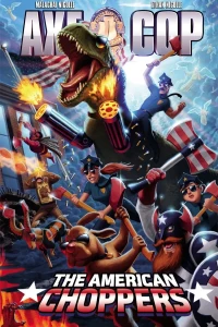 Axe Cop: The American Choppers