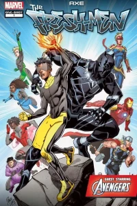 AXE: The Freshmen. Featuring the Avengers
