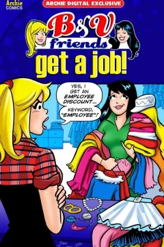 B & V Friends: Get A Job!