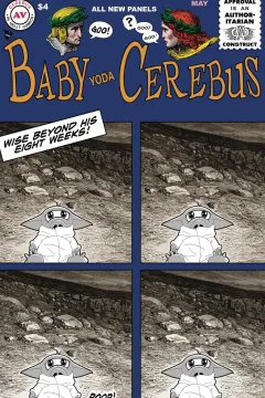 Baby Yoda Cerebus