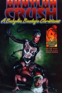 Babylon Crush: A Babylon Bondage Christmas