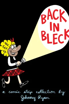 Back in Bleck