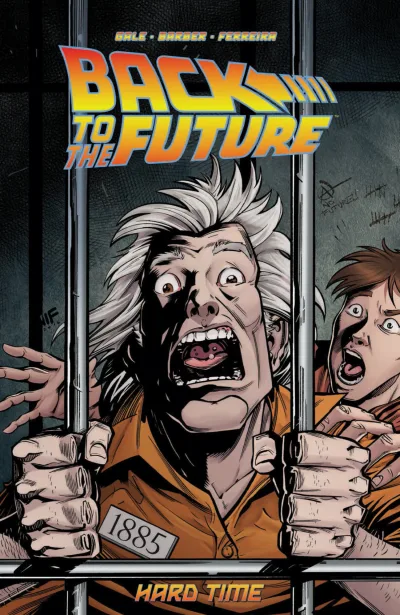 Back To The Future: Hard Time (2017) - Series 