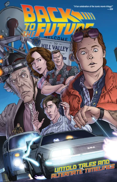 Back To the Future: Untold Tales and Alternate Timelines (2016) - Series 
