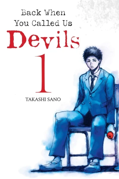 Back When You Called Us Devils (2021) - Series 