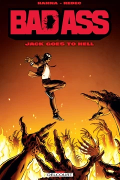Bad Ass - Jack Goes To Hell