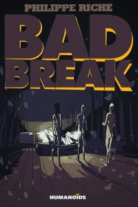 Bad Break