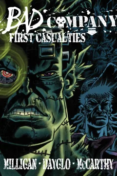 Bad Company: First Casualties