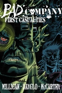 Bad Company: First Casualties