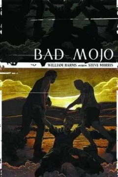 Bad Mojo