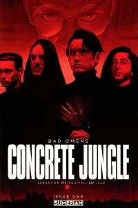 Bad Omens: Concrete Jungle