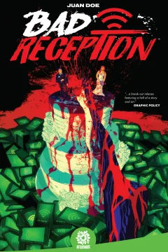 Bad Reception