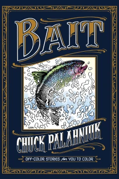 Bait: Off-Color Stories For You To Color