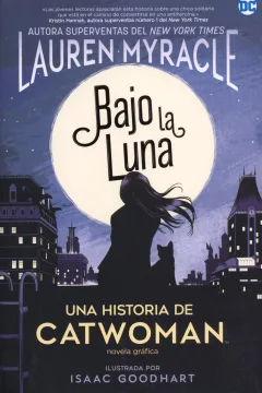 Bajo la Luna: Una Historia de Catwoman