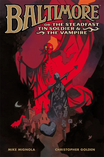 Baltimore; or, The Steadfast Tin Soldier and the Vampire (2015) - Series 