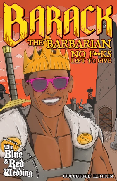 Barack the Barbarian: No F**ks Left To Give (2016) - Series 