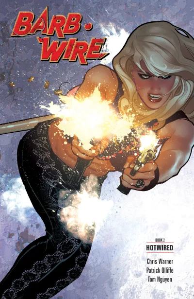 Barb Wire: Hotwired (2016) - Series 