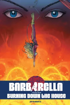 Barbarella: Burning Down the House