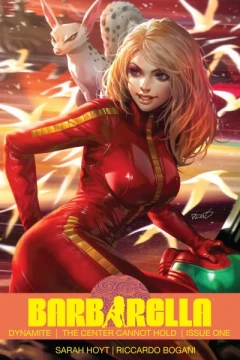 Barbarella: The Center Cannot Hold