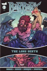 Barbaric: The Long Death
