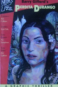 Barry Gifford's Perdita Durango