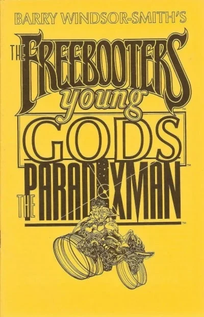 Barry Windsor-Smith's The Freebooters/Young Gods/The Paradoxman (1995) - Series 