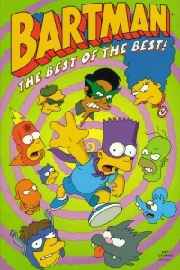 Bartman: The Best of the Best!