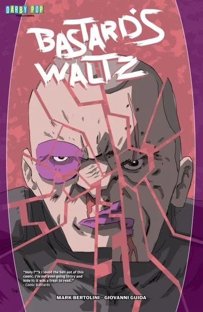 Bastard's Waltz (Trade Paperback, 2017) - Series 