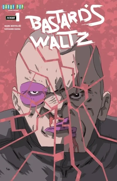 Bastard's Waltz (Trade Paperback, 2017) - Series 