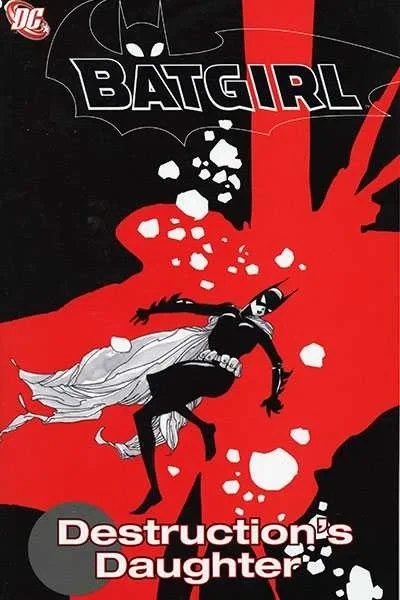 Batgirl: Destruction's Daughter (Trade Paperback, 2006) - Series 