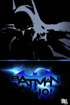 Batman 101