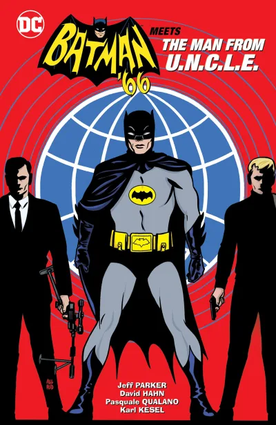 Batman '66 Meets the Man From U.N.C.L.E. (2016) - Series 
