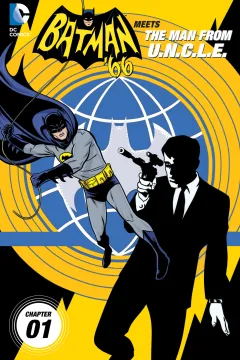Batman '66 Meets The Man From U.N.C.L.E.