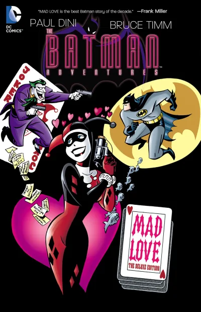 Batman Adventures: Mad Love - The Deluxe Edition (2015) - Series 