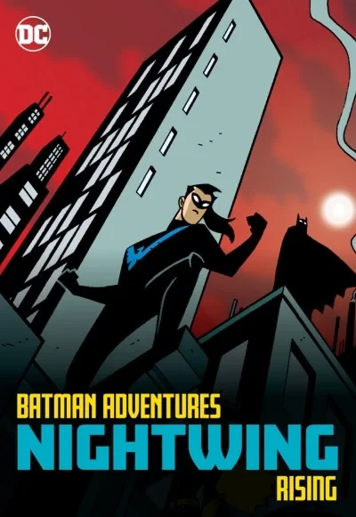Batman Adventures: Nightwing Rising (Trade Paperback, 2020) - Series 