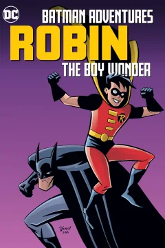 Batman Adventures: Robin, The Boy Wonder