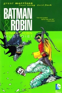 Batman and Robin: Batman and Robin Must Die!
