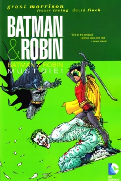 Batman and Robin: Batman and Robin Must Die!