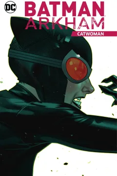 Batman Arkham: Catwoman